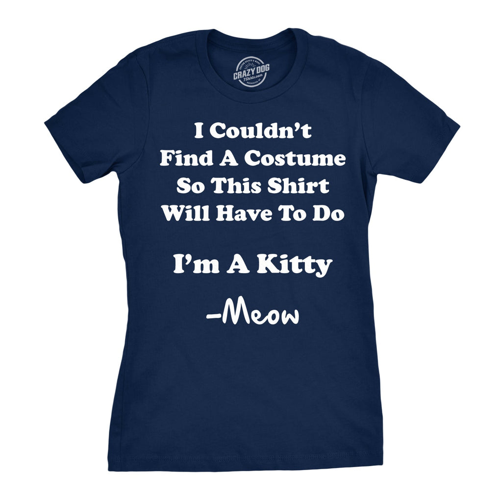 I'm A Kitty Women's T Shirt product image 3
