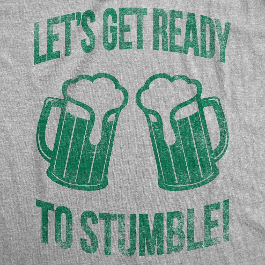 Lets Get Ready To Stumble Men's T Shirt product image 3