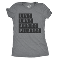 Live Love and Do Pilates Women's T Shirt product image 1