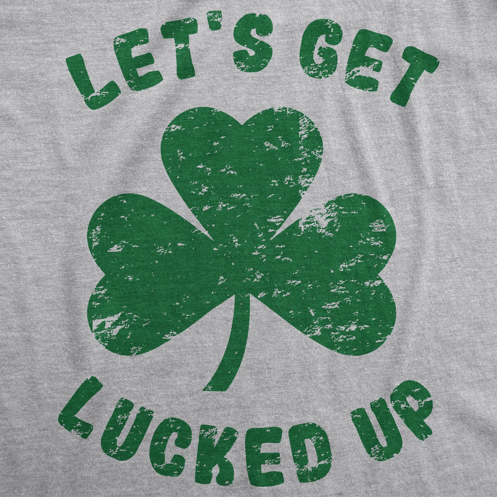 Let's Get Lucked Up Men's T Shirt product image 3