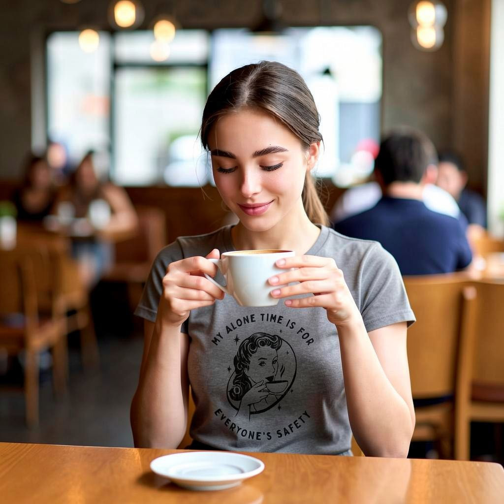 My Alone Time Is For Everyone's Safety Women's T Shirt product image 2