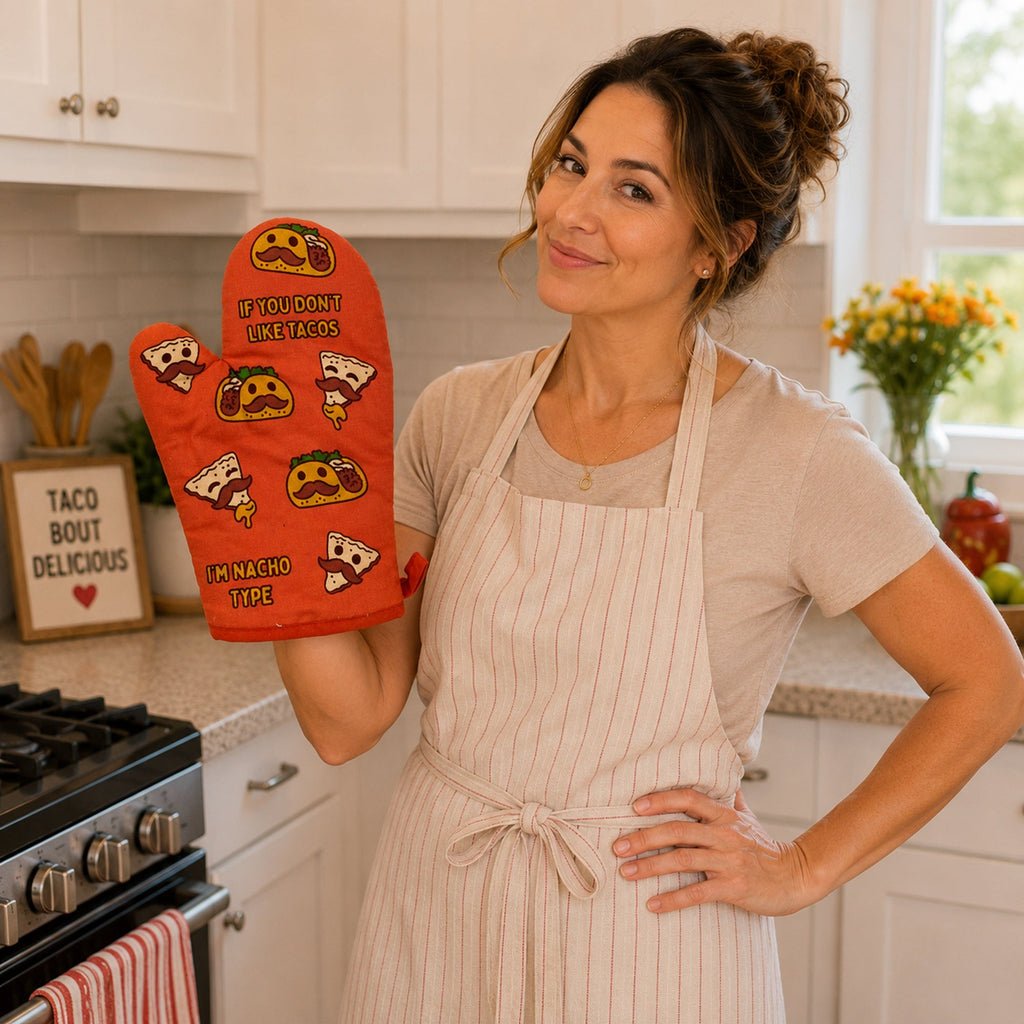 If You Don't Like Tacos I'm Nacho Type Bakeware