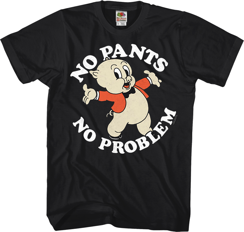 No Pants No Problem Porky Pig Looney Tunes T-Shirt product image 1