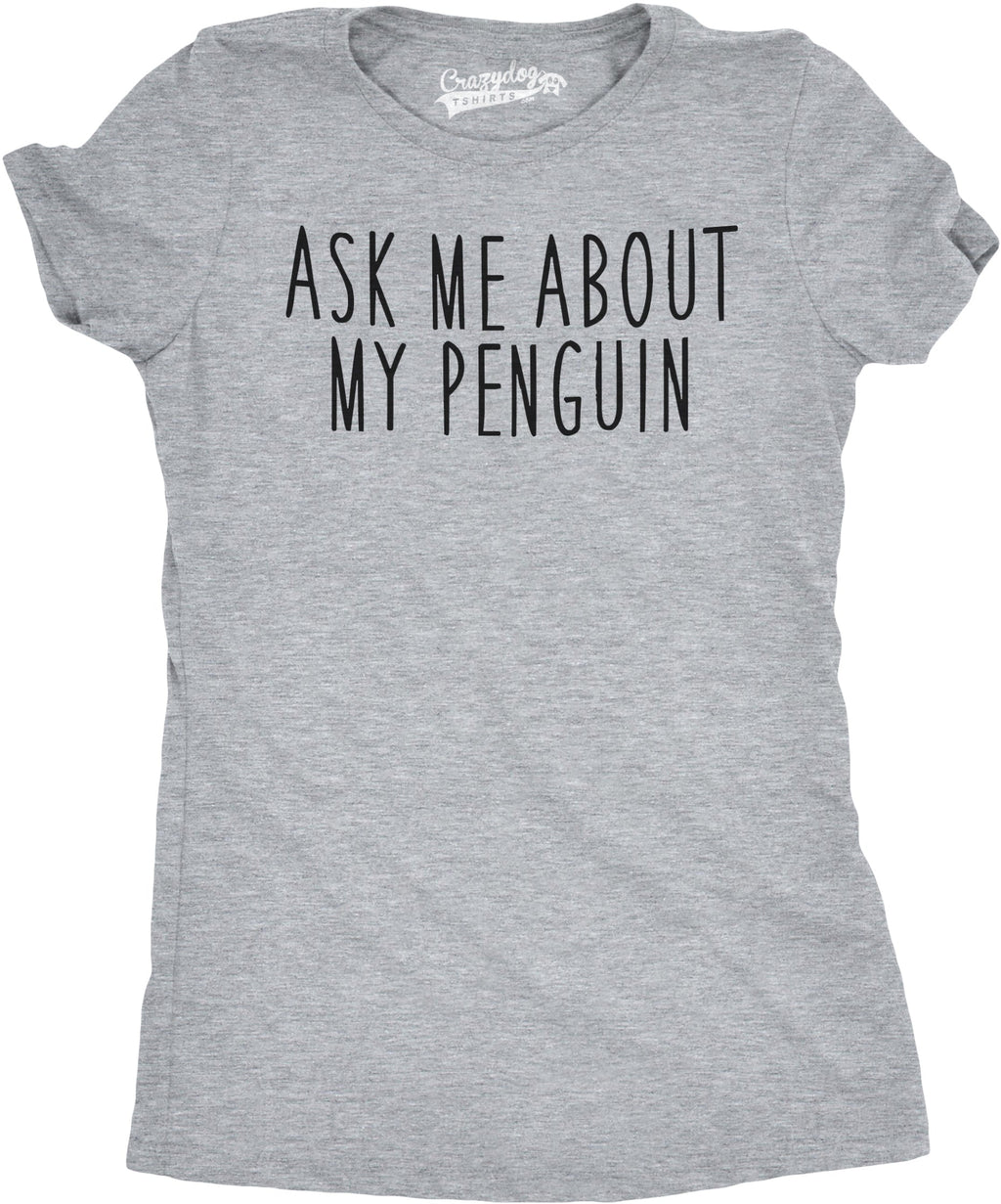 Ask Me About My Penguin Flip Women's T Shirt product image 7