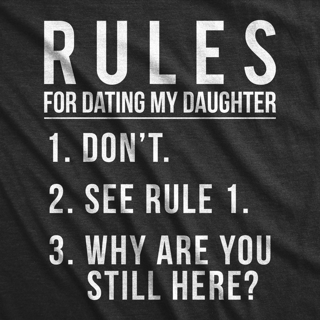Rules For Dating My Daughter Men's T Shirt product image 3