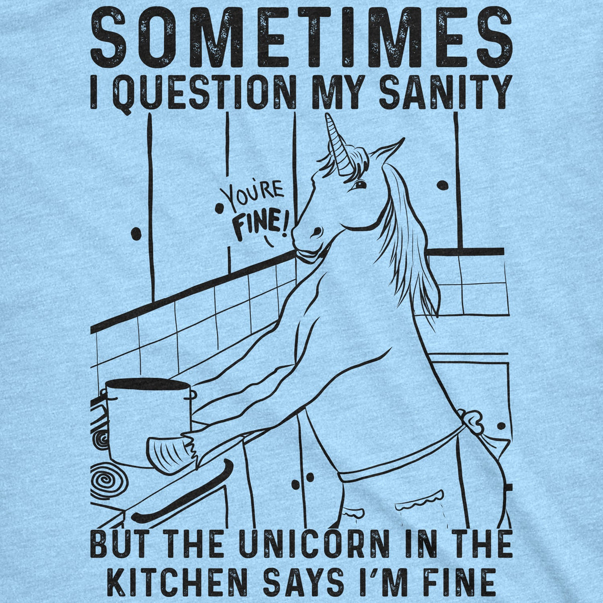 Sometimes I Question My Sanity Women's T Shirt product image 3