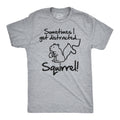 Sometimes I Get Distracted Men's T Shirt product image 1