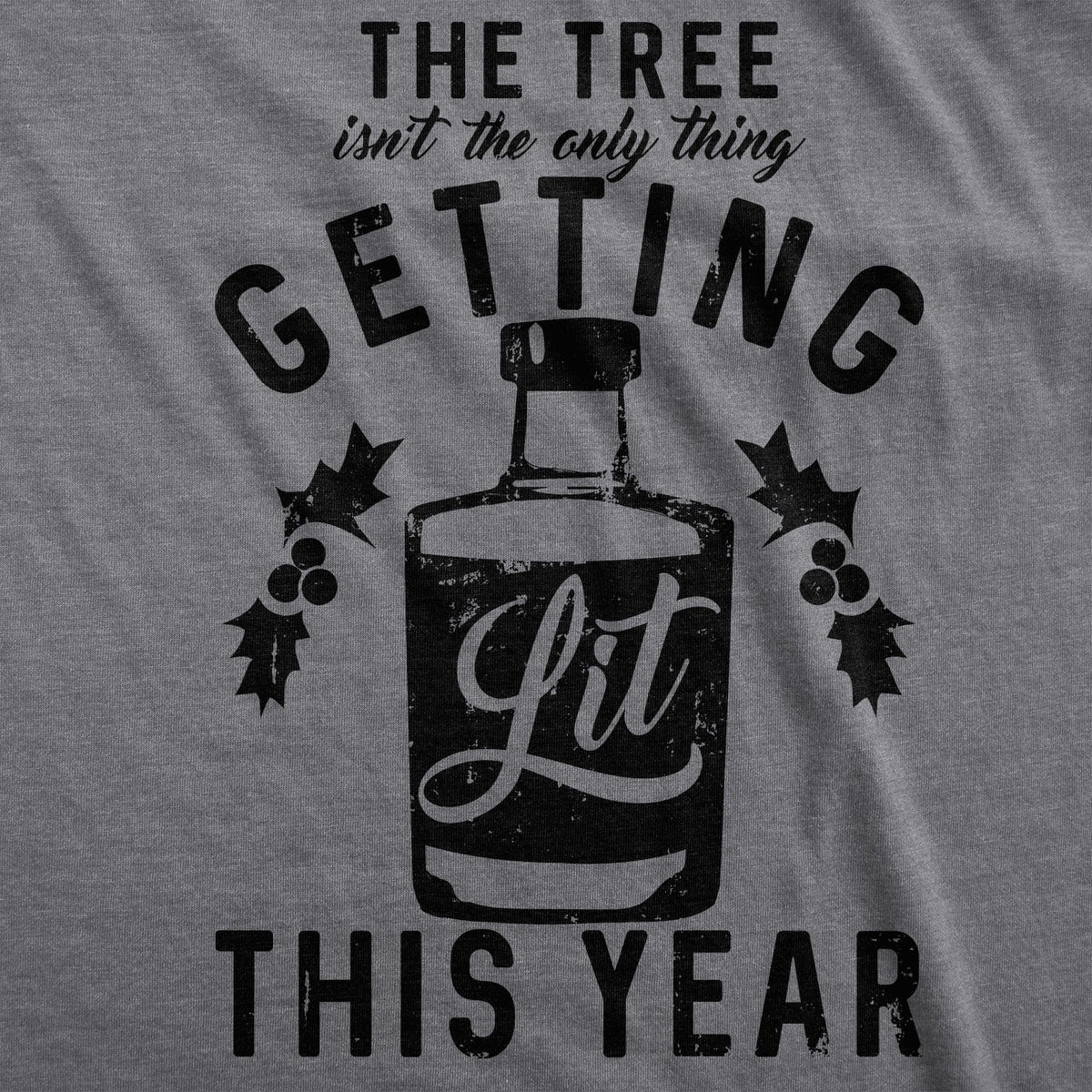 The Tree Isn’t Only Thing Getting Lit This Year Men's T product image 3