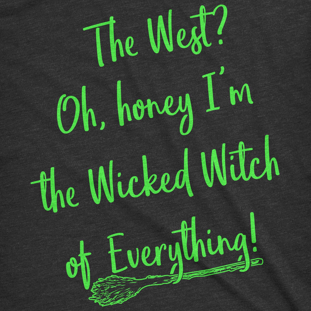 The Wicked Witch Of Everything Women's T Shirt product image 3